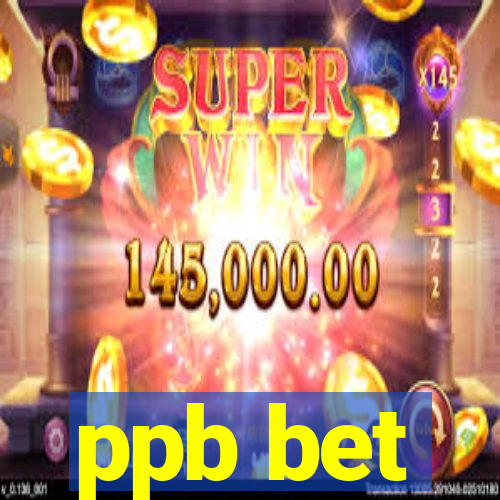 ppb bet